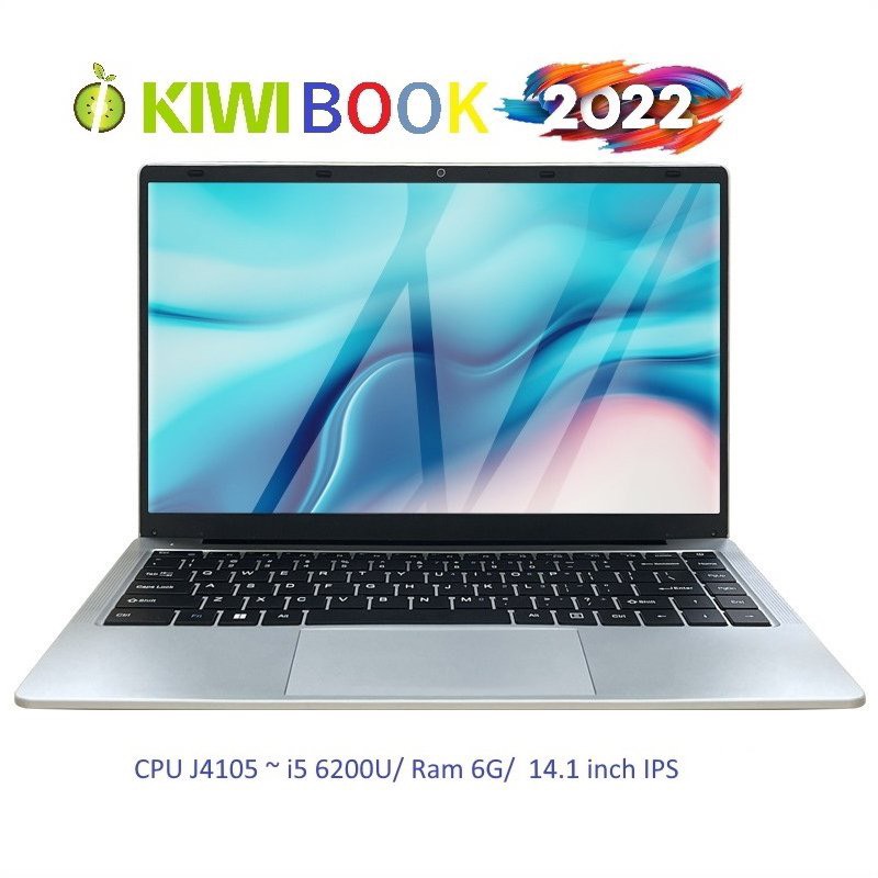 Laptop Kiwibook G22 CPU J4105 - 2022 (~ i5 6200U)  Ram 6G, SSD 240G, màn hình 14 inch IPS
